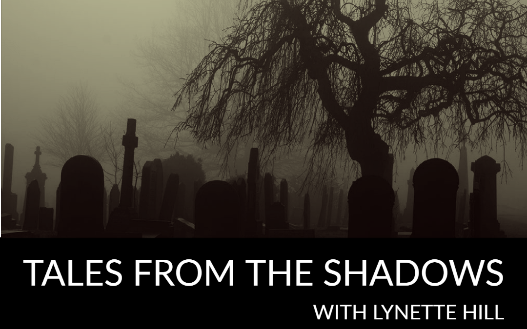 Tales From The Shadows